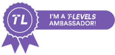 I'm a T Levels ambassador